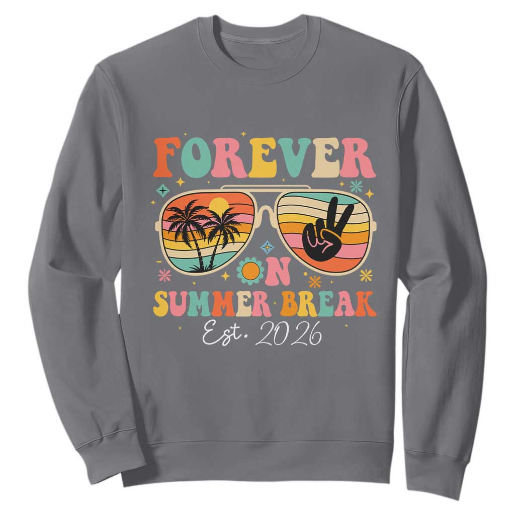 Retired Teacher Gift Sweatshirt Forever On Summer Break Retirement 2026 TS10 Charcoal Print Your Wear