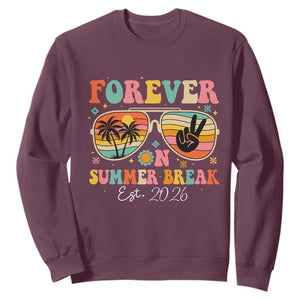 Retired Teacher Gift Sweatshirt Forever On Summer Break Retirement 2026 TS10 Maroon Print Your Wear