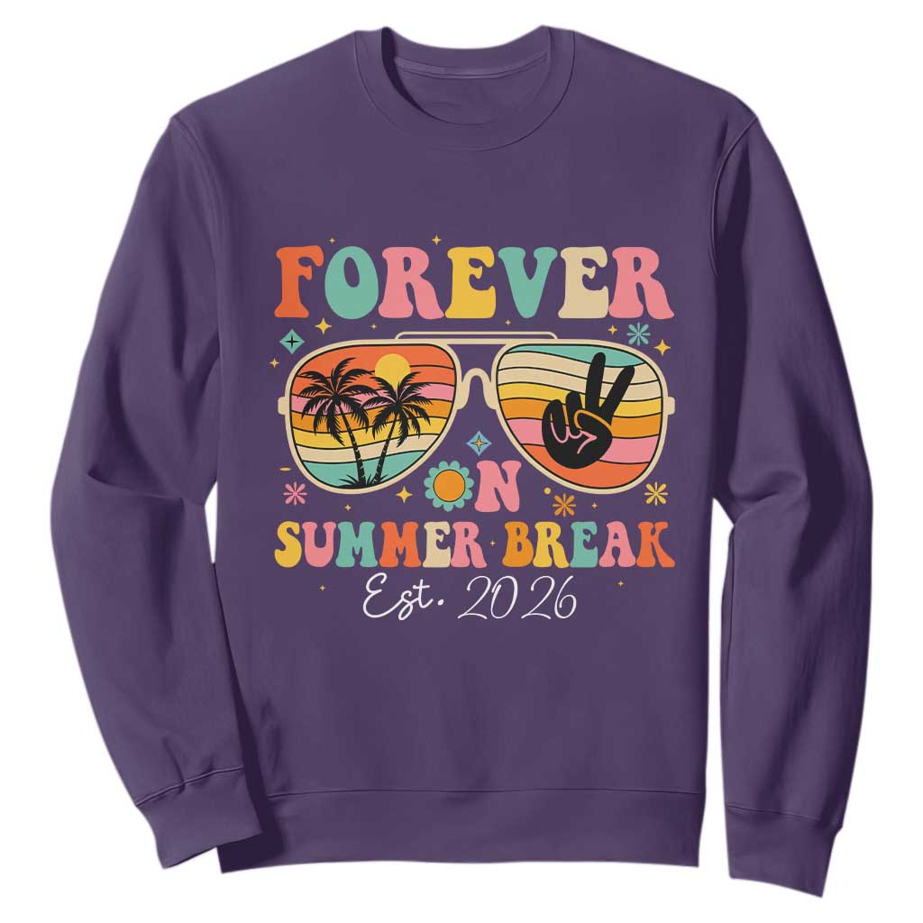 Retired Teacher Gift Sweatshirt Forever On Summer Break Retirement 2026 TS10 Purple Print Your Wear