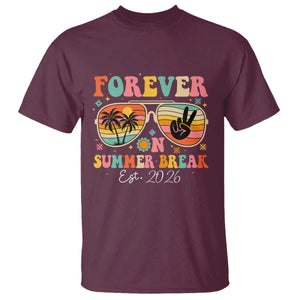 Retired Teacher Gift T Shirt Forever On Summer Break Retirement 2026 TS10 Maroon Print Your Wear