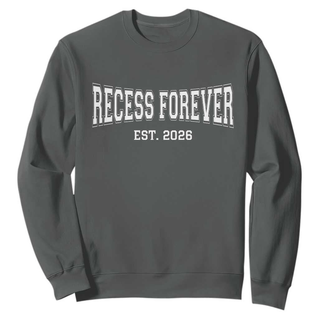 Retired Teacher Sweatshirt Retro Varsity Vintage Recess Forever Retirement 2026 TS10 Dark Heather Print Your Wear