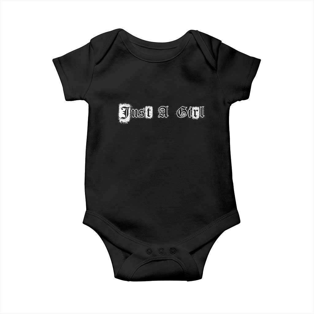 Just A Girl Baby Onesie Gothic Blackletter Typography Design TS10 Black Print Your Wear