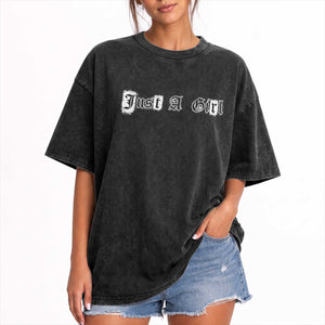 Just A Girl Washed Cotton T-Shirt Gothic Blackletter Typography Graphic