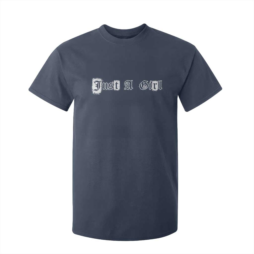Just A Girl T Shirt For Kid Gothic Blackletter Typography Design TS10 Navy Print Your Wear