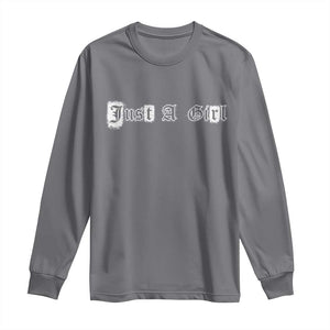 Just A Girl Long Sleeve Shirt Gothic Blackletter Typography Design TS10 Charcoal Print Your Wear