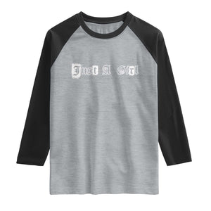 Just A Girl Raglan Shirt Gothic Blackletter Typography Design TS10 Heather Gray Black Print Your Wear