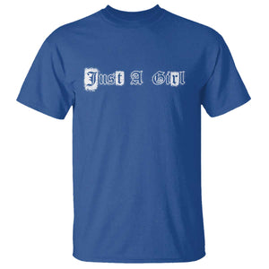 Just A Girl T Shirt Gothic Blackletter Typography Design TS10 Royal Blue Print Your Wear