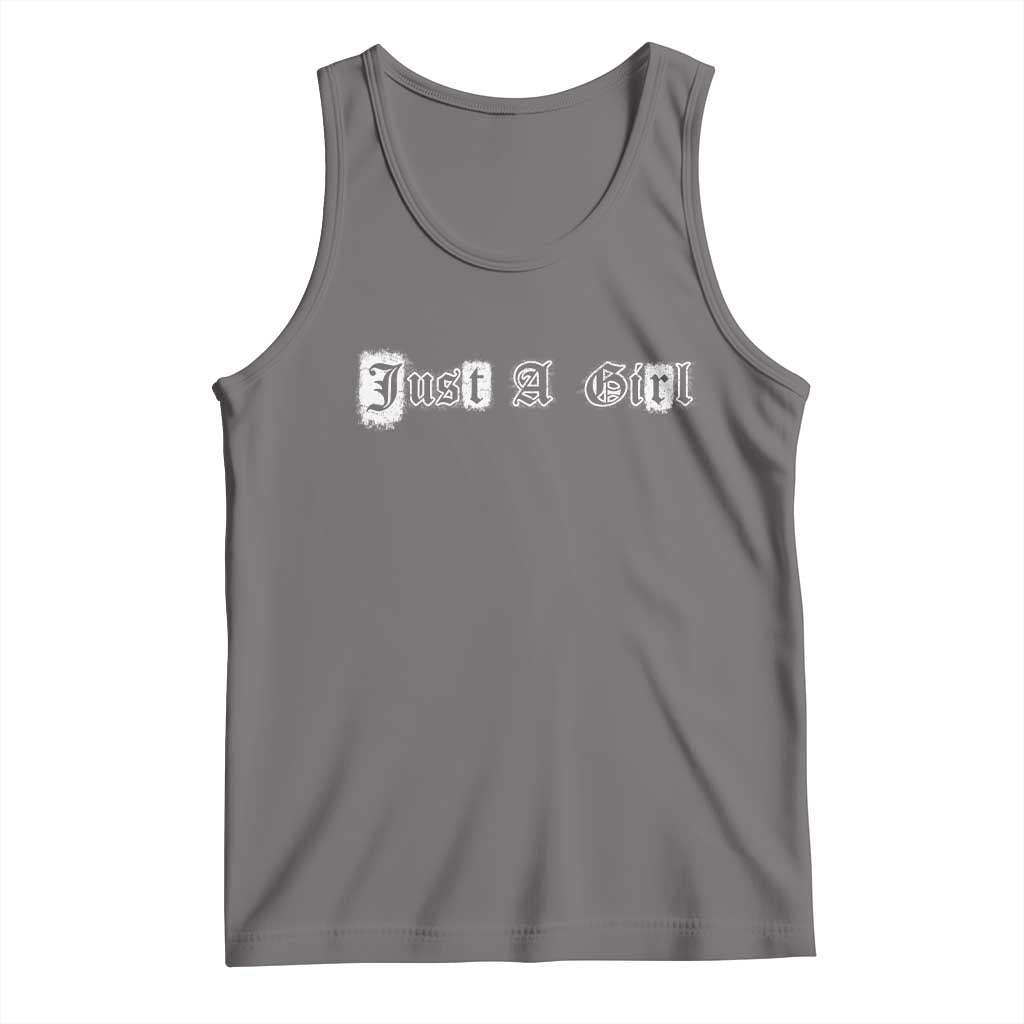 Just A Girl Tank Top Gothic Blackletter Typography Design TS10 Deep Heather Print Your Wear