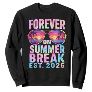 Retired Teacher Sweatshirt Forever On Summer Break Retirement 2026 TS10 Black Print Your Wear