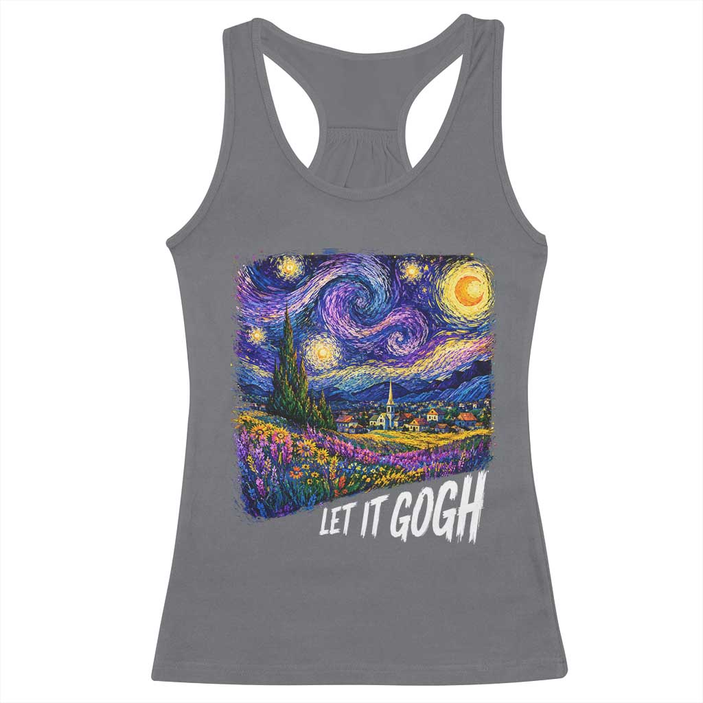Let it Gogh Funny Vincent Van Gogh Starry Night Racerback Tank Top TS10 Charcoal Print Your Wear