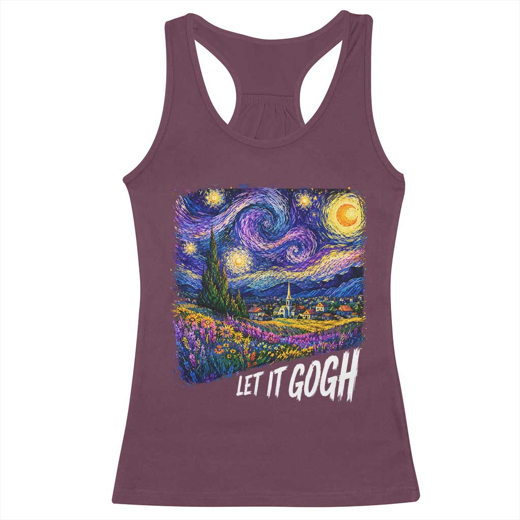 Let it Gogh Funny Vincent Van Gogh Starry Night Racerback Tank Top TS10 Maroon Print Your Wear