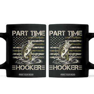 Part Time Hooker Coffee Mug Retro Funny Fishing Camouflage Camo US Flag TS10 Black Print Your Wear
