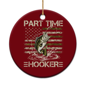 Part Time Hooker Ceramic Ornament Retro Funny Fishing Camouflage Camo US Flag TS10 1pc Red Print Your Wear
