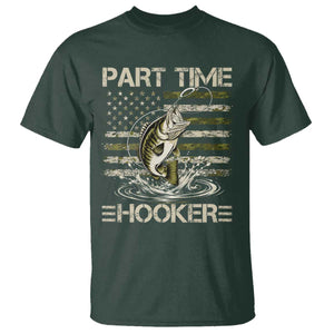 Part Time Hooker T Shirt Retro Funny Fishing Camouflage Camo US Flag TS10 Dark Forest Green Print Your Wear