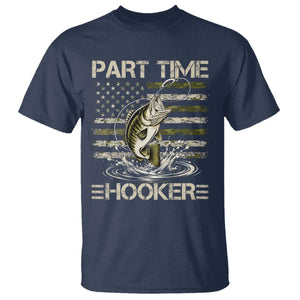 Part Time Hooker T Shirt Retro Funny Fishing Camouflage Camo US Flag TS10 Navy Print Your Wear