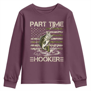 Part Time Hooker Youth Sweatshirt Retro Funny Fishing Camouflage Camo US Flag TS10 Maroon Print Your Wear