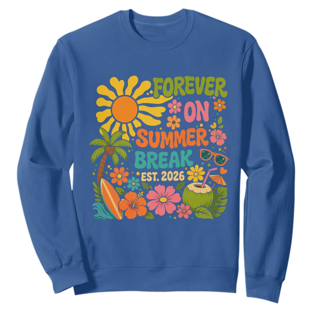 Retired Teacher Gift Sweatshirt Forever On Summer Break Retirement 2026 Vintage Flower Graphic TS10 Royal Blue Print Your Wear