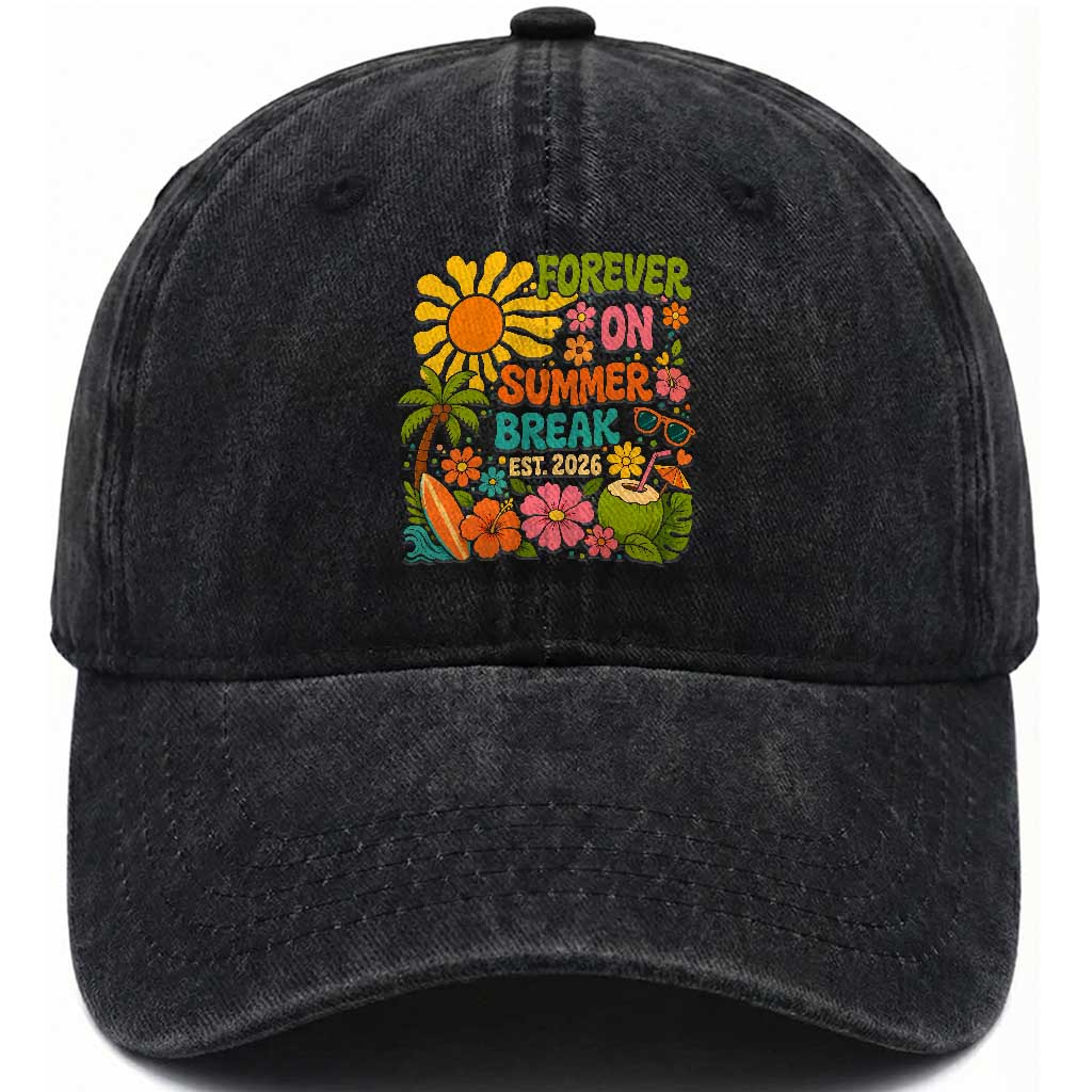 Retired Teacher Gift Washed Cotton Baseball Cap Forever On Summer Break Retirement 2026 Vintage Flower Graphic TS10 Print Your Wear