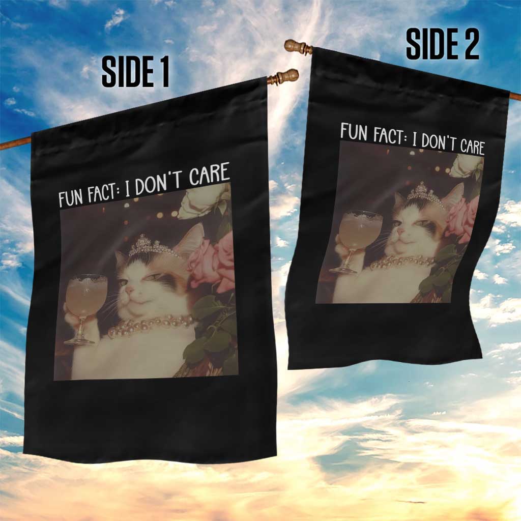 Cat Meme Garden Flag Fun Fact I Dont Care Funny Saying Quote TS10 Print Your Wear