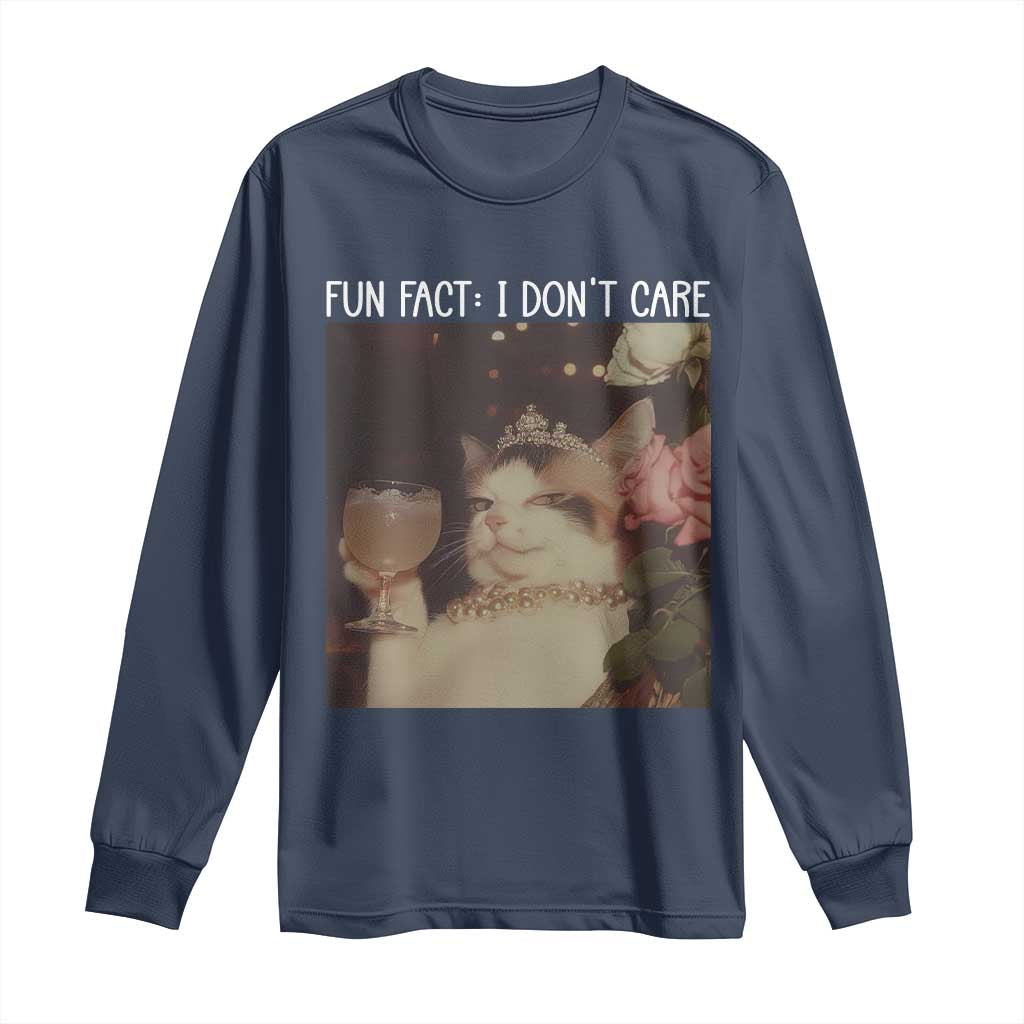 Cat Meme Long Sleeve Shirt Fun Fact I Dont Care Funny Saying Quote TS10 Navy Print Your Wear