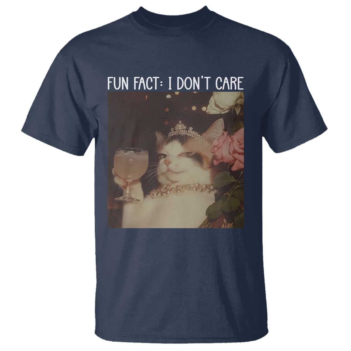Cat Meme T Shirt Fun Fact I Dont Care Funny Saying Quote TS10 Navy Print Your Wear