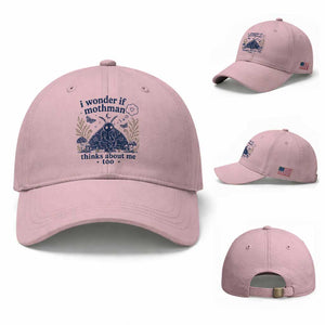Funny Mothman Baseball Cap I Wonder If Mothman Thinks About Me Too Cryptid Weirdcore TS10 Baseball Cap Universal Fit Light Pink Print Your Wear