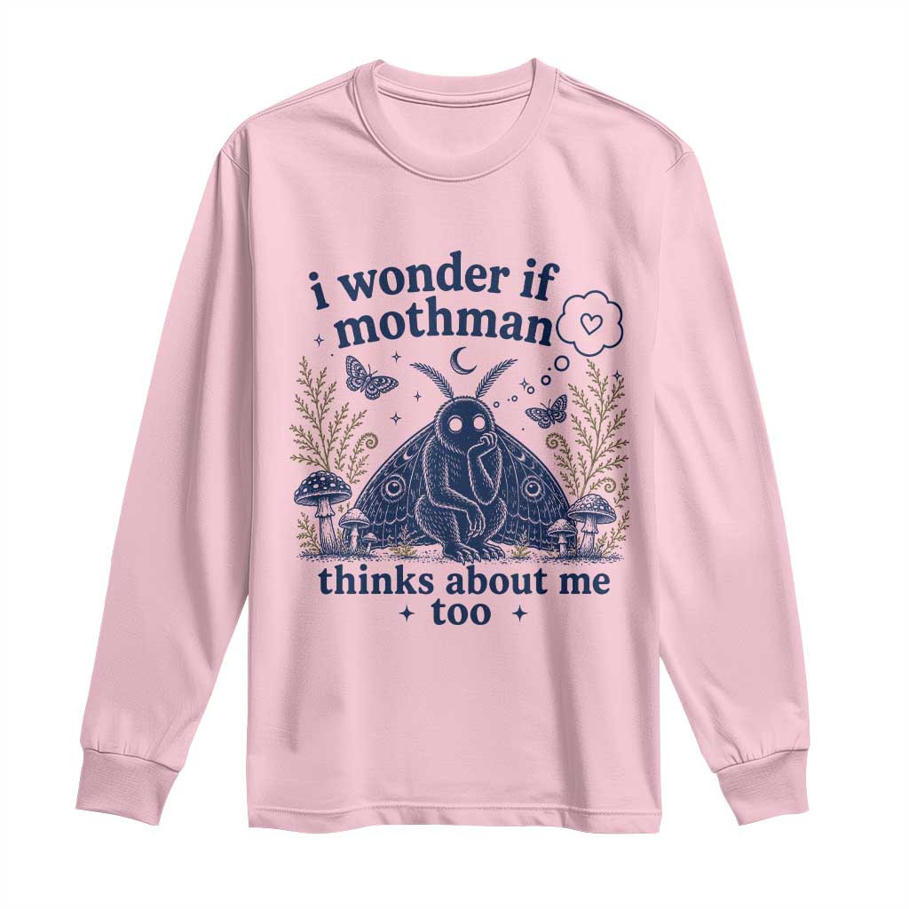 Funny Mothman Long Sleeve Shirt I Wonder If Mothman Thinks About Me Too Cryptid Weirdcore TS10 Light Pink Print Your Wear