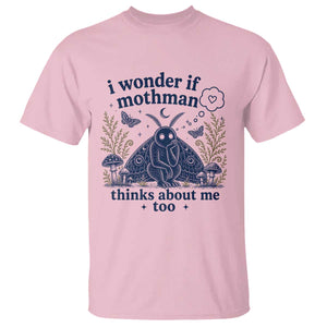 Funny Mothman T Shirt I Wonder If Mothman Thinks About Me Too Cryptid Weirdcore TS10 Light Pink Print Your Wear