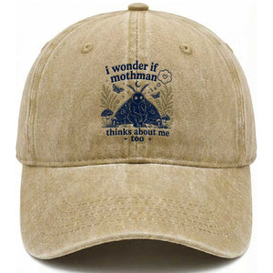 Funny Mothman Washed Cotton Baseball Cap I Wonder If Mothman Thinks About Me Too Cryptid Weirdcore TS10 Print Your Wear