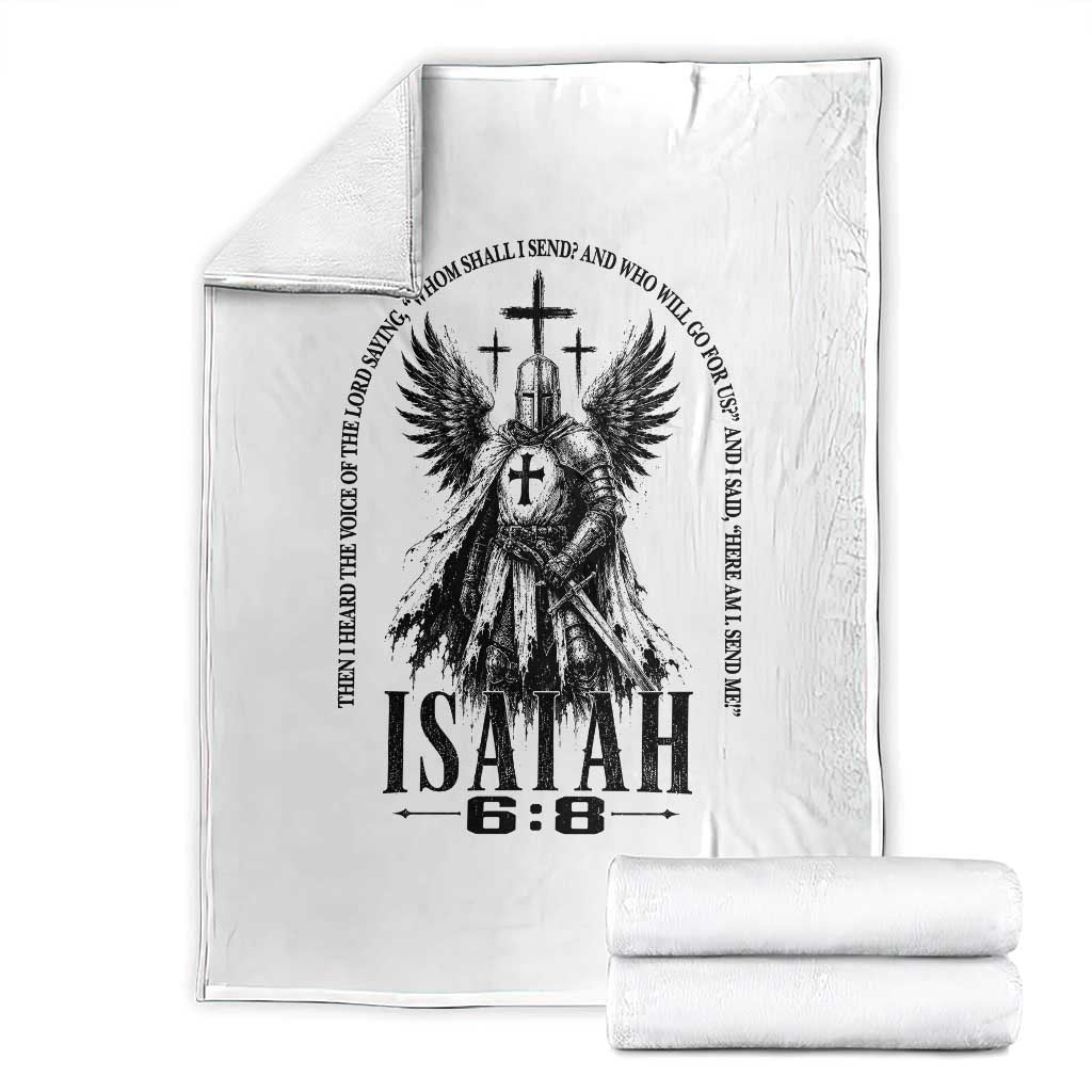 Here Am I Send Me Isaiah 6 8 Catholic Knight Templar Crusader Faith Throw Blanket TS10 White Print Your Wear