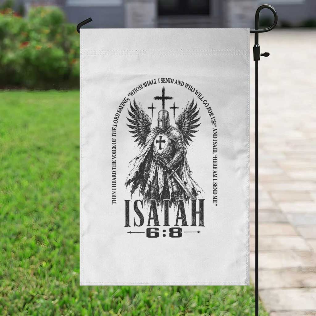 Here Am I Send Me Isaiah 6 8 Catholic Knight Templar Crusader Faith Garden Flag TS10 Print Your Wear