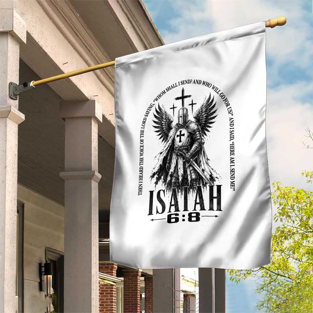 Here Am I Send Me Isaiah 6 8 Catholic Knight Templar Crusader Faith Garden Flag TS10 Print Your Wear