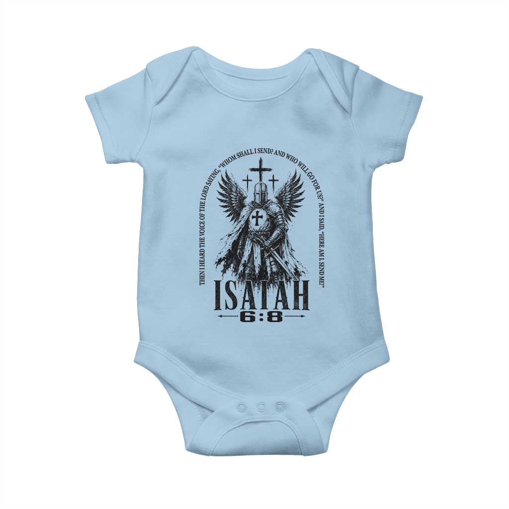 Here Am I Send Me Isaiah 6 8 Catholic Knight Templar Crusader Faith Baby Onesie TS10 Light Blue Print Your Wear