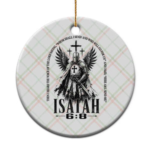 Here Am I Send Me Isaiah 6 8 Catholic Knight Templar Crusader Faith Ceramic Ornament TS10 1pc Christmas Plaid Print Your Wear