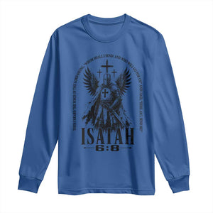 Here Am I Send Me Isaiah 6 8 Catholic Knight Templar Crusader Faith Long Sleeve Shirt TS10 Royal Blue Print Your Wear