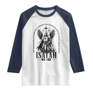 Here Am I Send Me Isaiah 6 8 Catholic Knight Templar Crusader Faith Raglan Shirt TS10 White Navy Print Your Wear