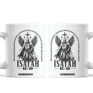 Here Am I Send Me Isaiah 6 8 Catholic Knight Templar Crusader Faith Coffee Mug TS10 White Print Your Wear