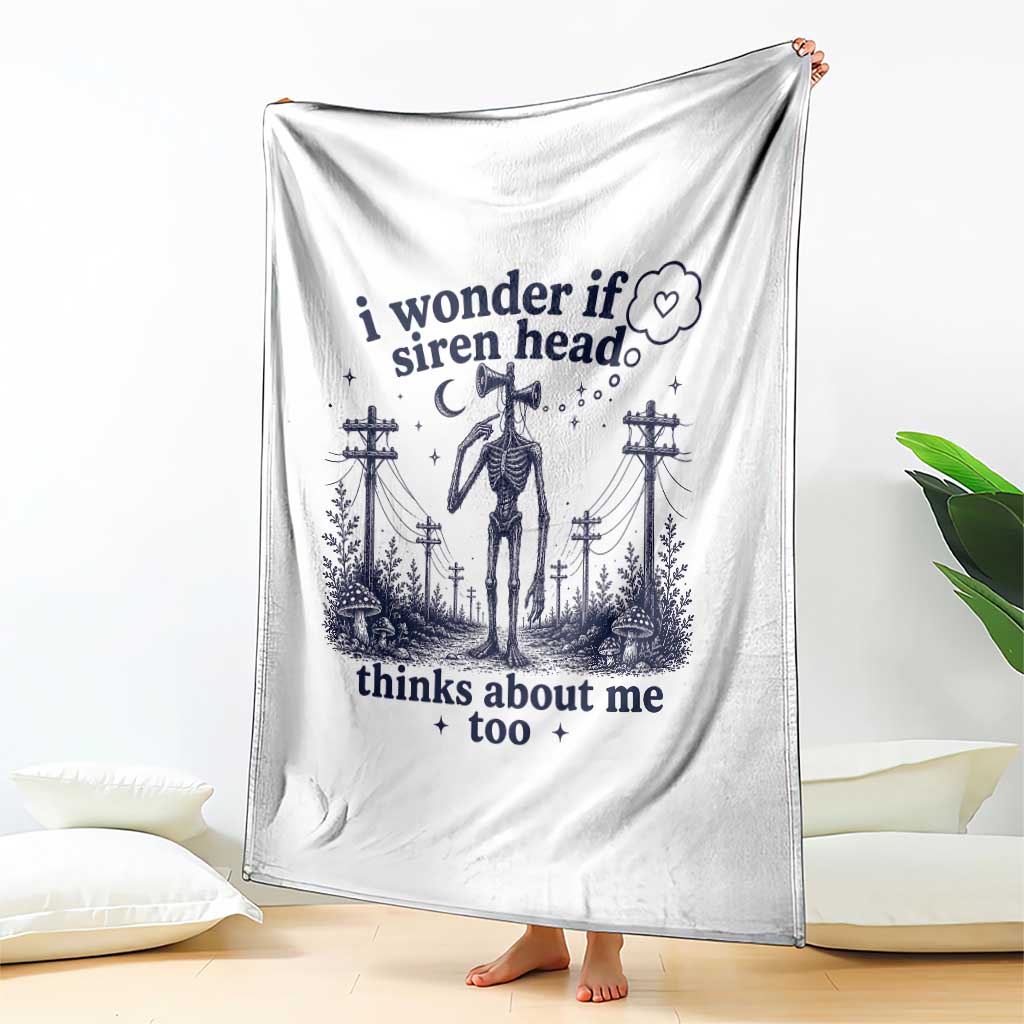 Funny Siren Head Throw Blanket I Wonder If Siren Head Thinks About Me Too Weirdcore Cryptid Lovers TS10 Print Your Wear