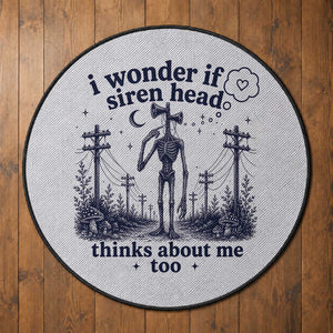 Funny Siren Head Round Rug I Wonder If Siren Head Thinks About Me Too Weirdcore Cryptid Lovers
