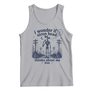 Funny Siren Head Tank Top I Wonder If Siren Head Thinks About Me Too Weirdcore Cryptid Lovers TS10 Athletic Heather Print Your Wear