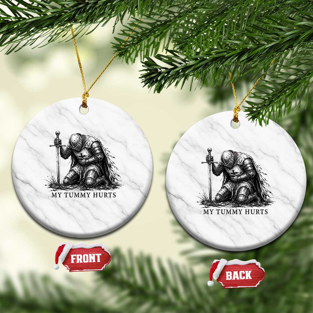 Tummy Hurts Funny Medieval Knight Ceramic Ornament Dark Fantasy Meme TS10 1pc White Marble Print Your Wear