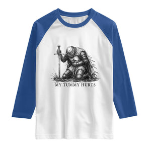 Tummy Hurts Funny Medieval Knight Raglan Shirt Dark Fantasy Meme TS10 White Royal Print Your Wear