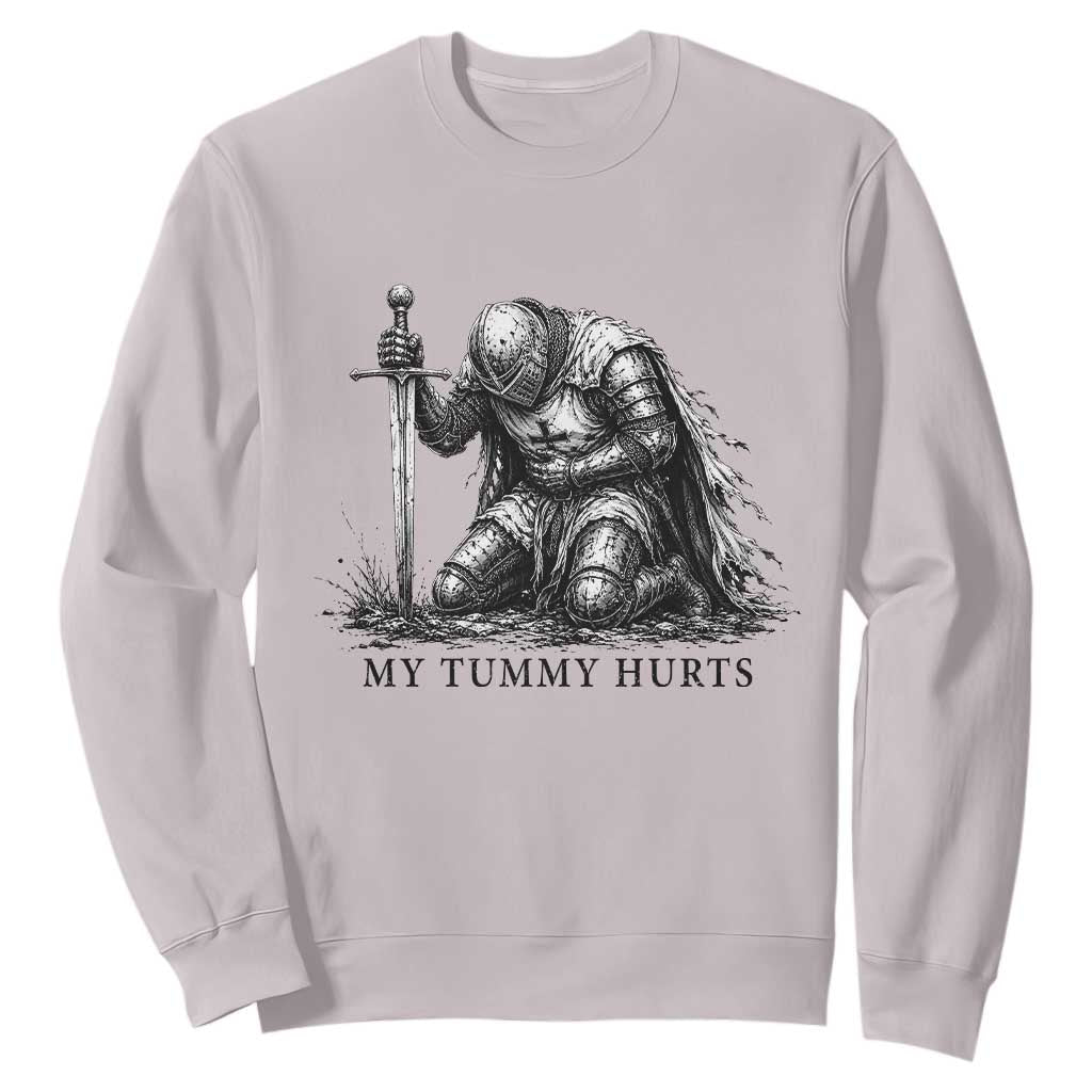 Tummy Hurts Funny Medieval Knight Sweatshirt Dark Fantasy Meme TS10 Ice Gray Print Your Wear