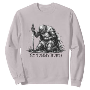 Tummy Hurts Funny Medieval Knight Sweatshirt Dark Fantasy Meme TS10 Ice Gray Print Your Wear