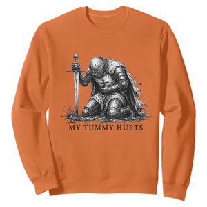 Tummy Hurts Funny Medieval Knight Sweatshirt Dark Fantasy Meme TS10 Orange Print Your Wear