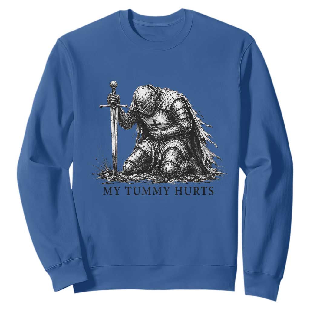 Tummy Hurts Funny Medieval Knight Sweatshirt Dark Fantasy Meme TS10 Royal Blue Print Your Wear