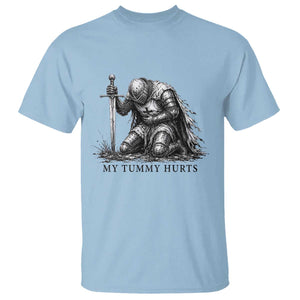 Tummy Hurts Funny Medieval Knight T Shirt Dark Fantasy Meme TS10 Light Blue Print Your Wear