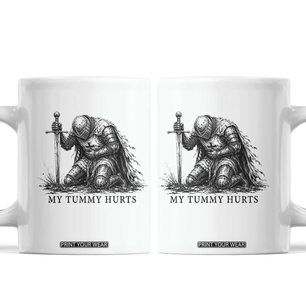 Tummy Hurts Funny Medieval Knight Coffee Mug Dark Fantasy Meme TS10 White Print Your Wear