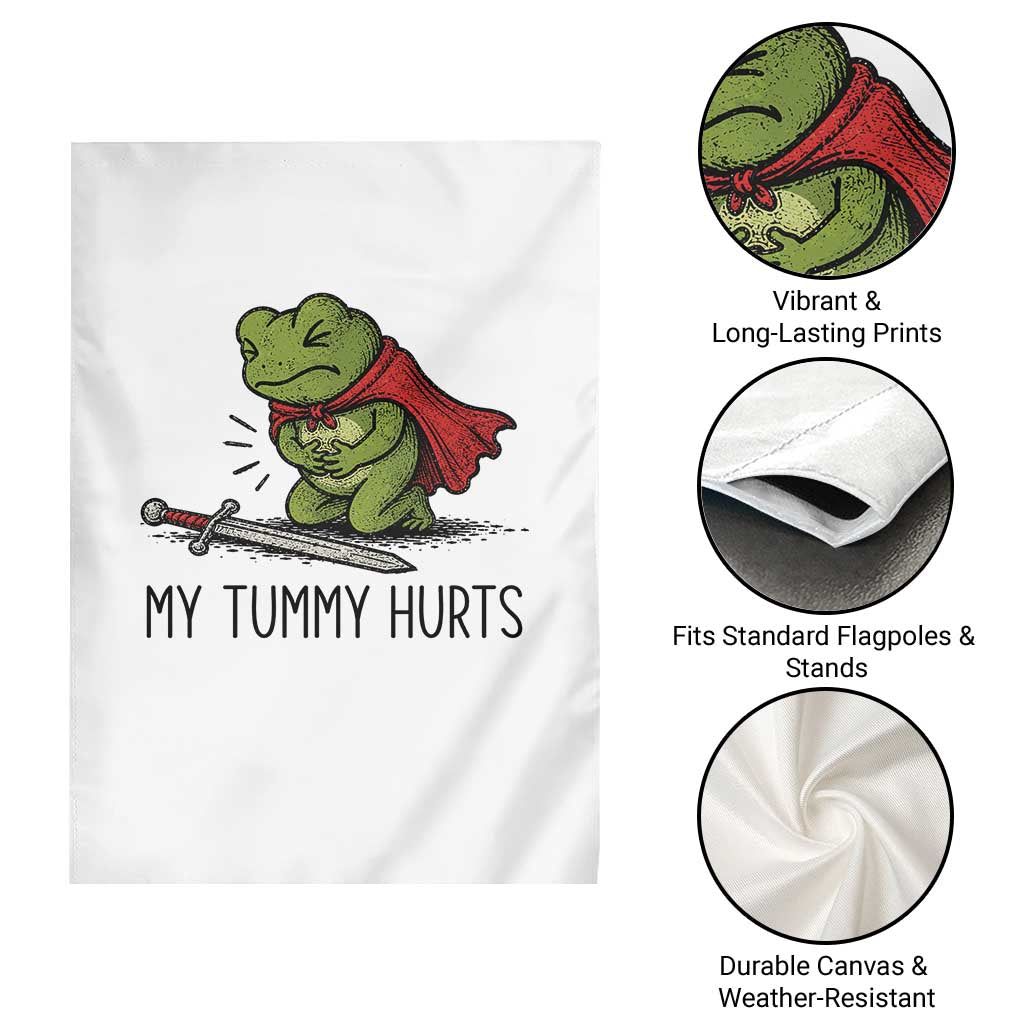 Tummy Hurts Funny Medieval Frog Garden Flag Dark Fantasy Meme TS10 Print Your Wear