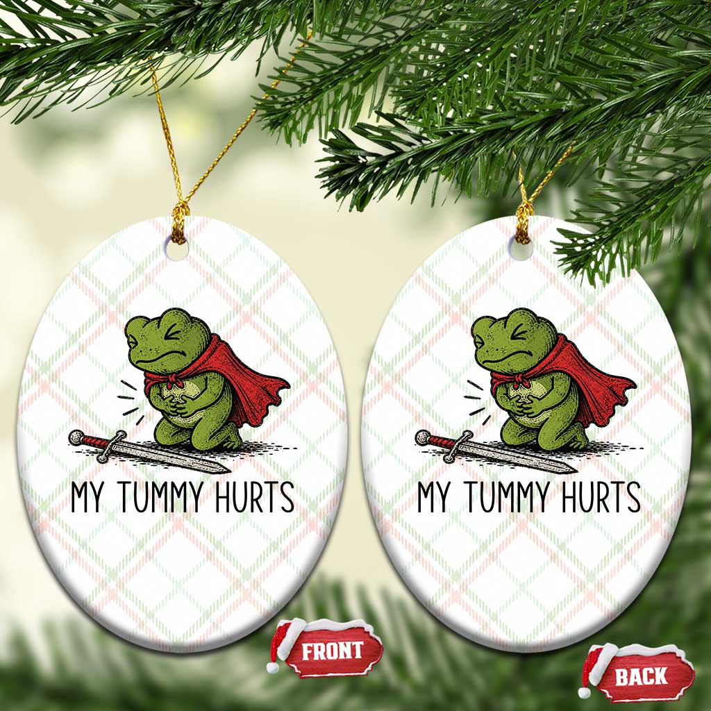 Tummy Hurts Funny Medieval Frog Ceramic Ornament Dark Fantasy Meme TS10 Print Your Wear